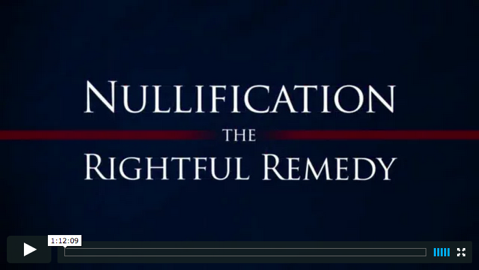 Nullification: The Rightful Remedy