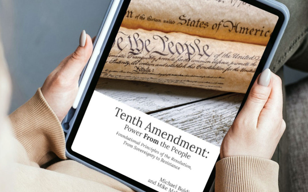 Tenth Amendment: Power From the People